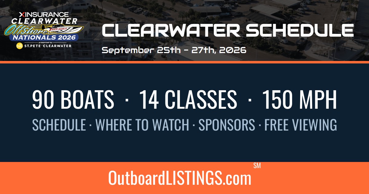 Clearwater Offshore Nationals 2026 — Schedule, Where to Watch, Sponsors & the Racing Network