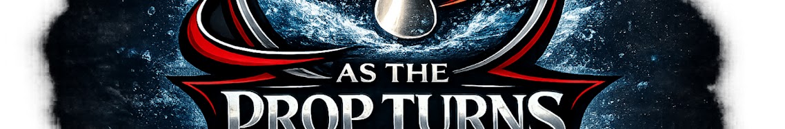 As The Prop Turns powerboat racing media channel banner